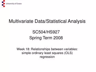 Multivariate Data/Statistical Analysis