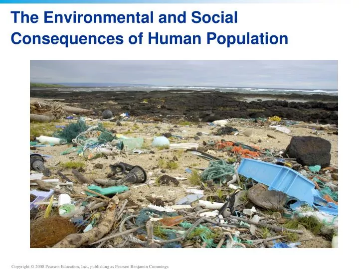 the environmental and social consequences of human population