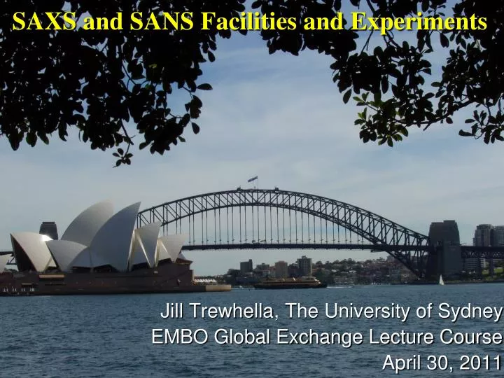 jill trewhella the university of sydney embo global exchange lecture course april 30 2011