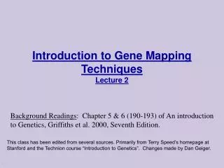 Introduction to Gene Mapping Techniques Lecture 2