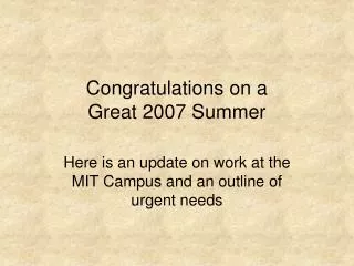 Congratulations on a Great 2007 Summer