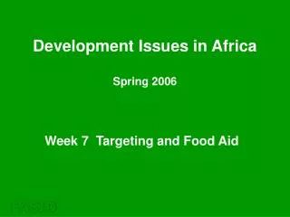 Week 7 Targeting and Food Aid