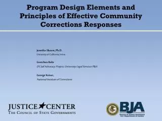 Program Design Elements and Principles of Effective Community Corrections Responses
