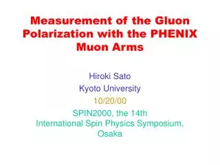 Measurement of the Gluon Polarization with the PHENIX Muon Arms