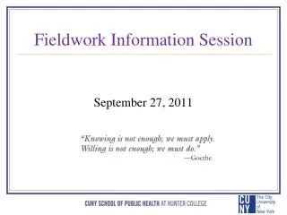 Fieldwork Information Session