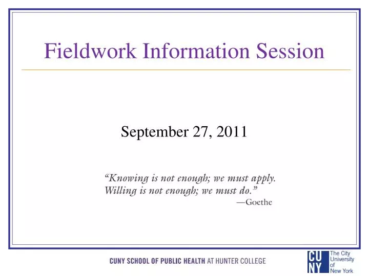 fieldwork information session