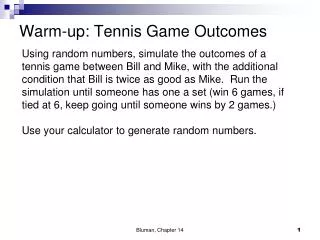 Warm-up: Tennis Game Outcomes