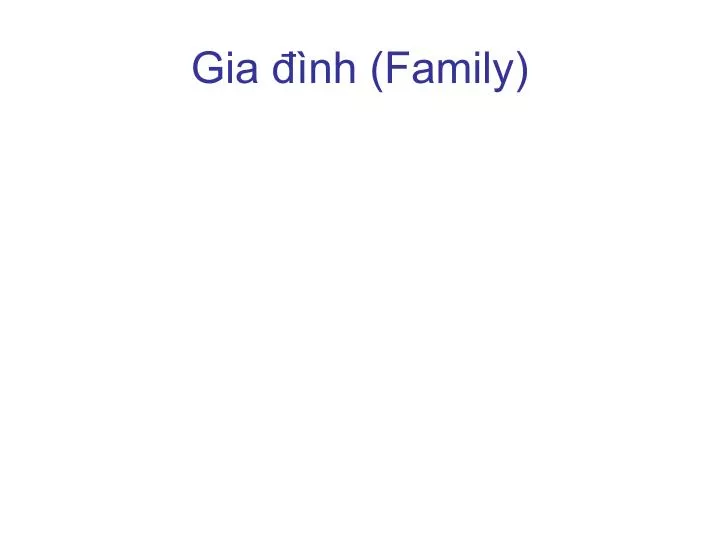 gia nh family