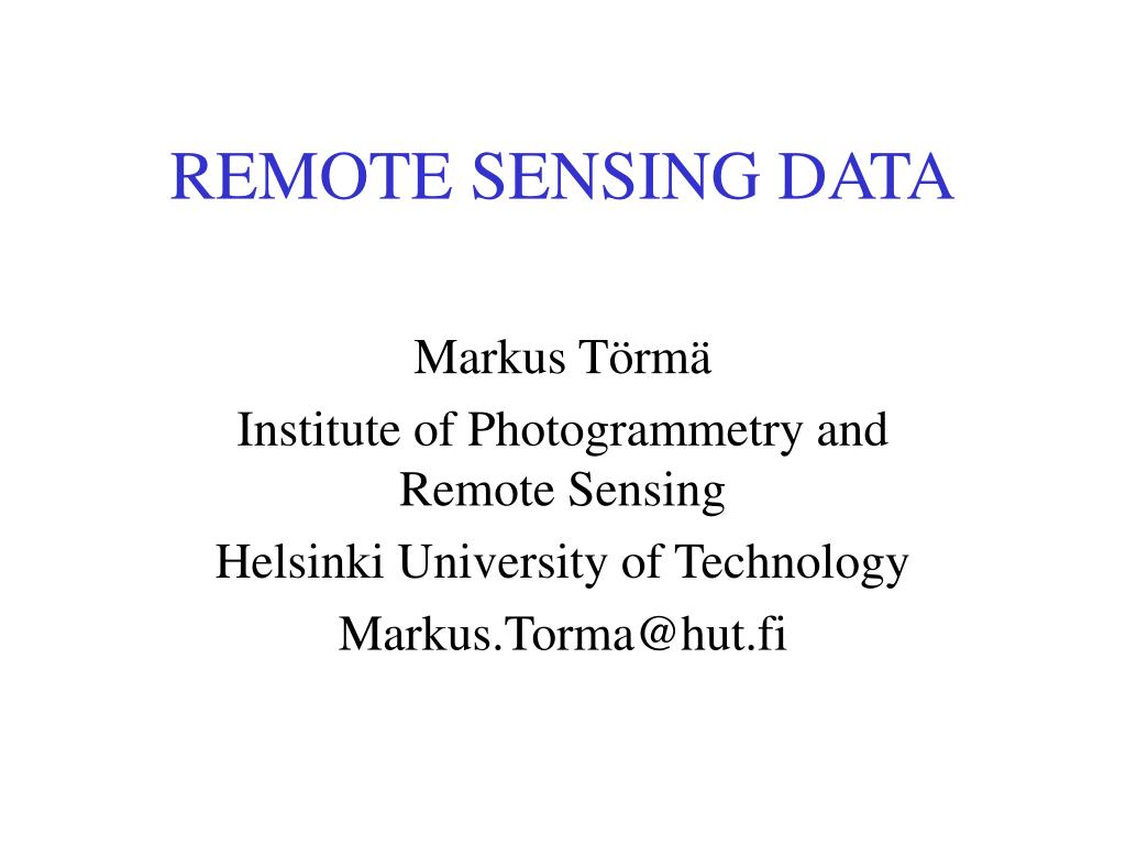 PPT - REMOTE SENSING DATA PowerPoint Presentation, free download - ID ...