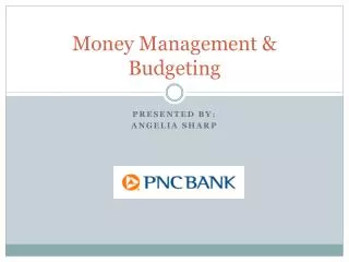 Money Management &amp; Budgeting