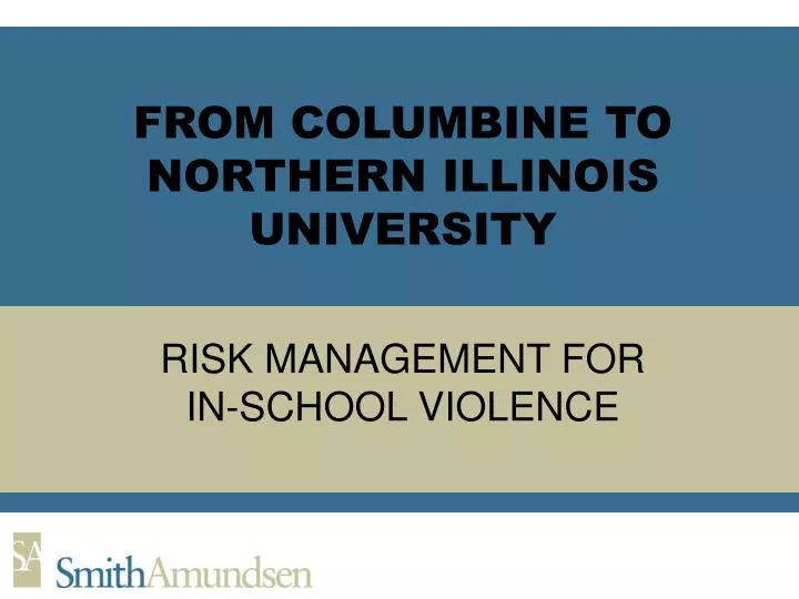 from columbine to northern illinois university
