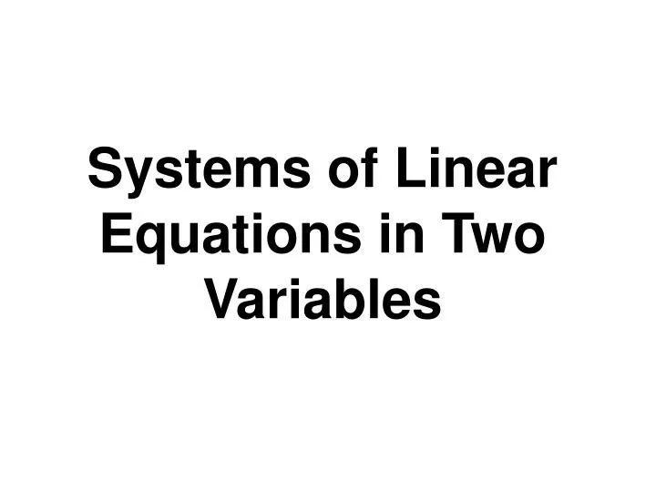 systems of linear equations in two variables