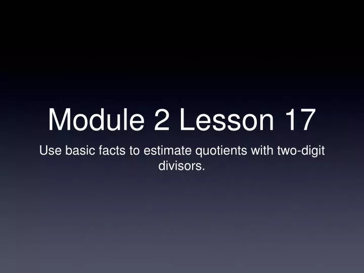 module 2 lesson 17