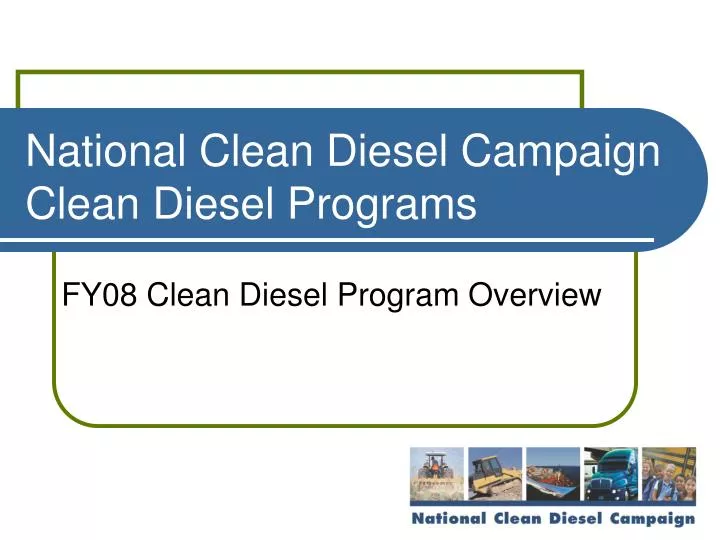 national clean diesel campaign clean diesel programs