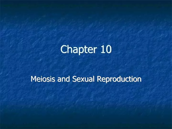 meiosis and sexual reproduction