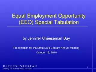 Equal Employment Opportunity (EEO) Special Tabulation