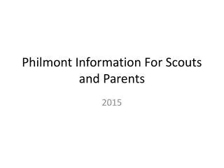 Philmont Information For Scouts and Parents