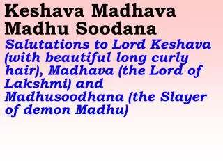 Old 651_New 768 Keshava Madhava Madhu Soodana