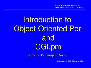 Introduction to Object-Oriented Perl and CGI.pm