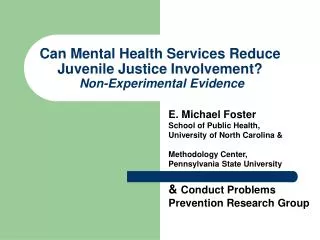 Can Mental Health Services Reduce Juvenile Justice Involvement? Non-Experimental Evidence