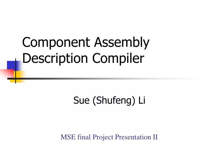component assembly description compiler