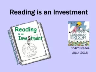 Reading is an Investment