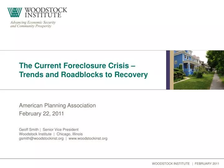 the current foreclosure crisis trends and roadblocks to recovery