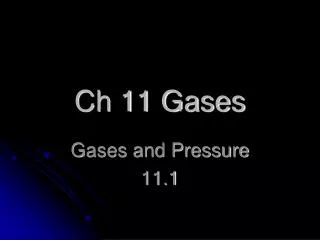 Ch 11 Gases