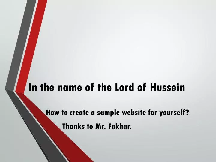 in the name of the lord of hussein