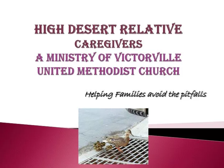 high desert relative caregivers a ministry of victorville united methodist church