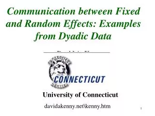 Communication between Fixed and Random Effects: Examples from Dyadic Data