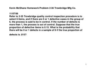 Kevin McShane Homework Problem 2-36 Trowbridge Mfg Co. 11/07/06