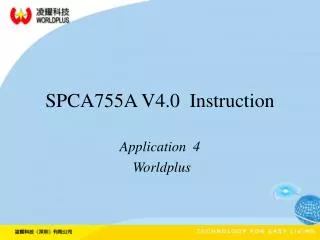 spca755a v4 0 instruction