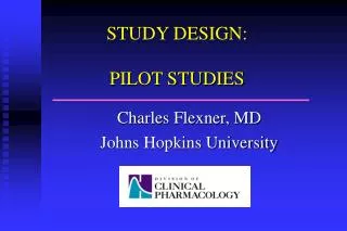 STUDY DESIGN: PILOT STUDIES