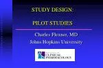 STUDY DESIGN: PILOT STUDIES - slide 1