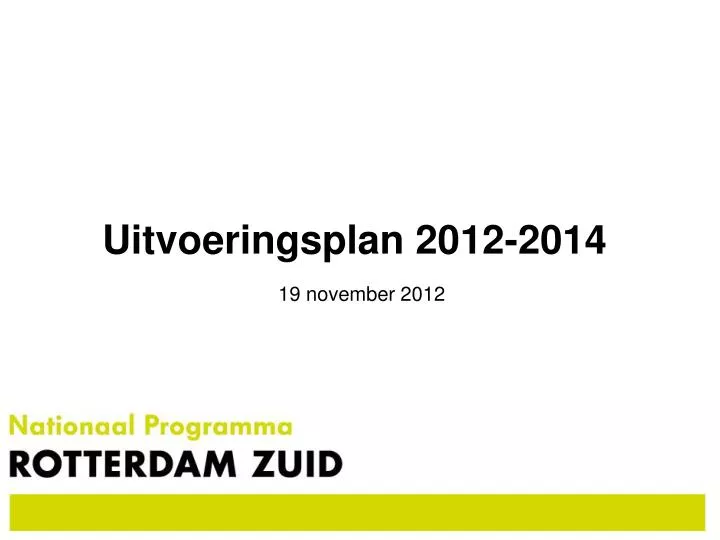 uitvoeringsplan 2012 2014