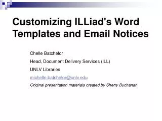 Customizing ILLiad's Word Templates and Email Notices