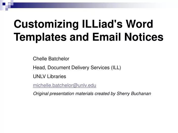 customizing illiad s word templates and email notices