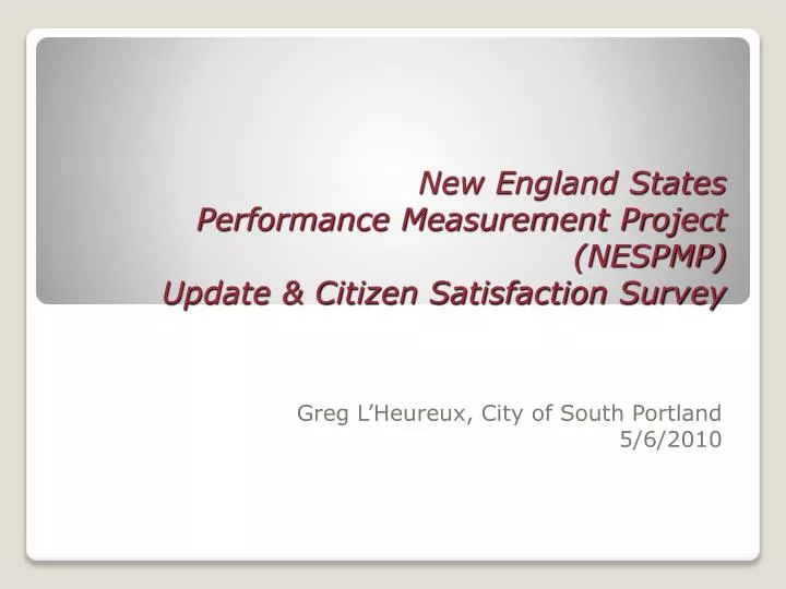 new england states performance measurement project nespmp update citizen satisfaction survey
