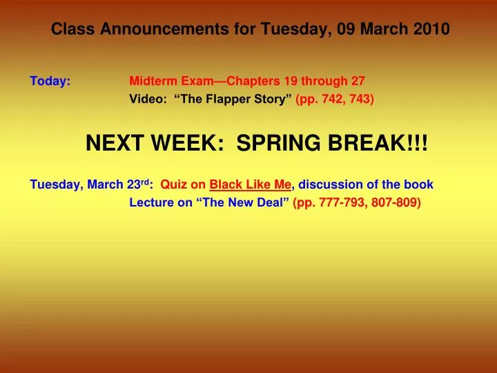 class announcements for tuesday 09 march 2010