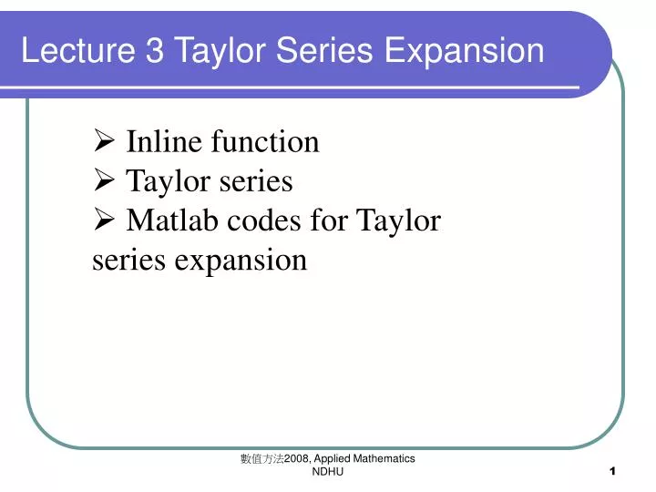 lecture 3 taylor series expansion