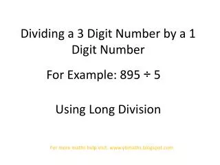 Dividing a 3 Digit Number by a 1 Digit Number