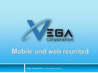 Vega Corporation, vega.vn