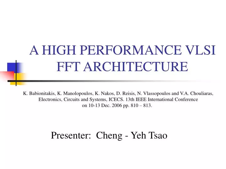 a high performance vlsi fft architecture