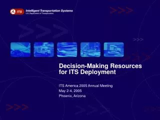 Decision-Making Resources for ITS Deployment