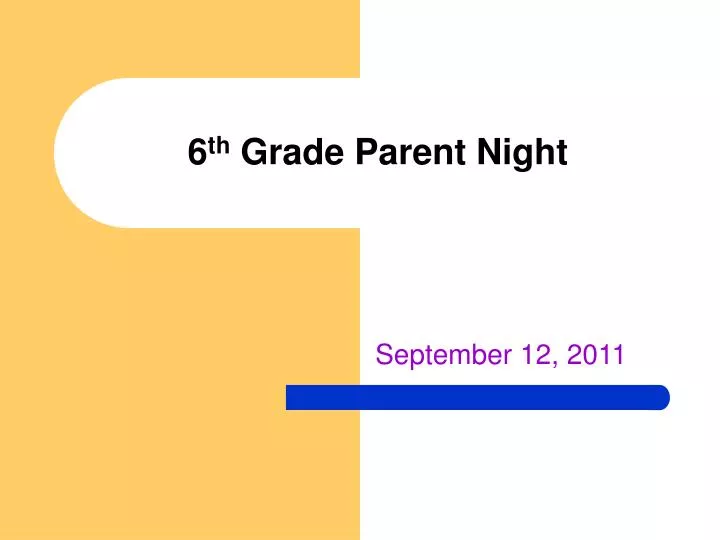 6 th grade parent night