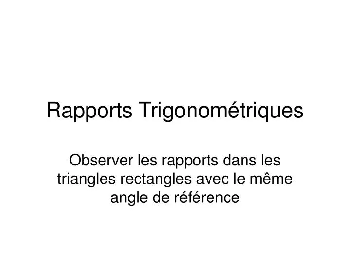 rapports trigonom triques