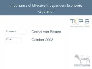 Importance of Effective Independent Economic Regulation