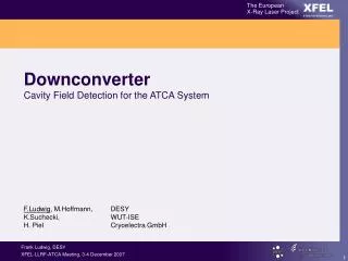 Downconverter Cavity Field Detection for the ATCA System