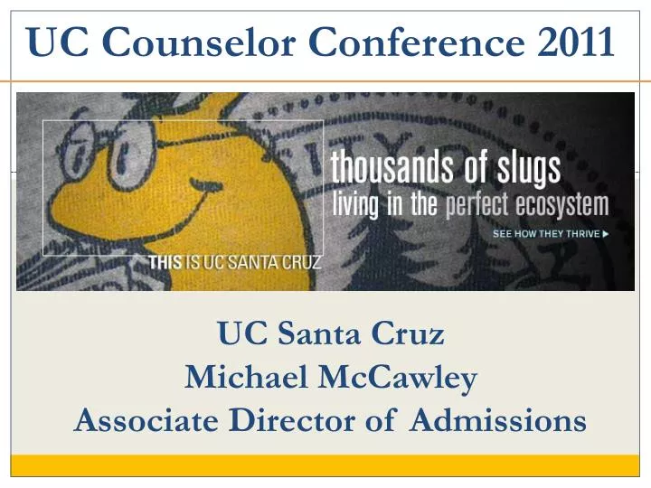 uc santa cruz michael mccawley associate director of admissions